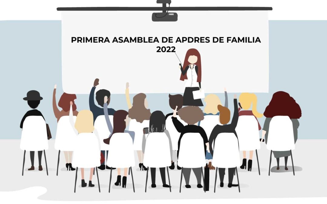 Primera asamblea de padres de familia 2022